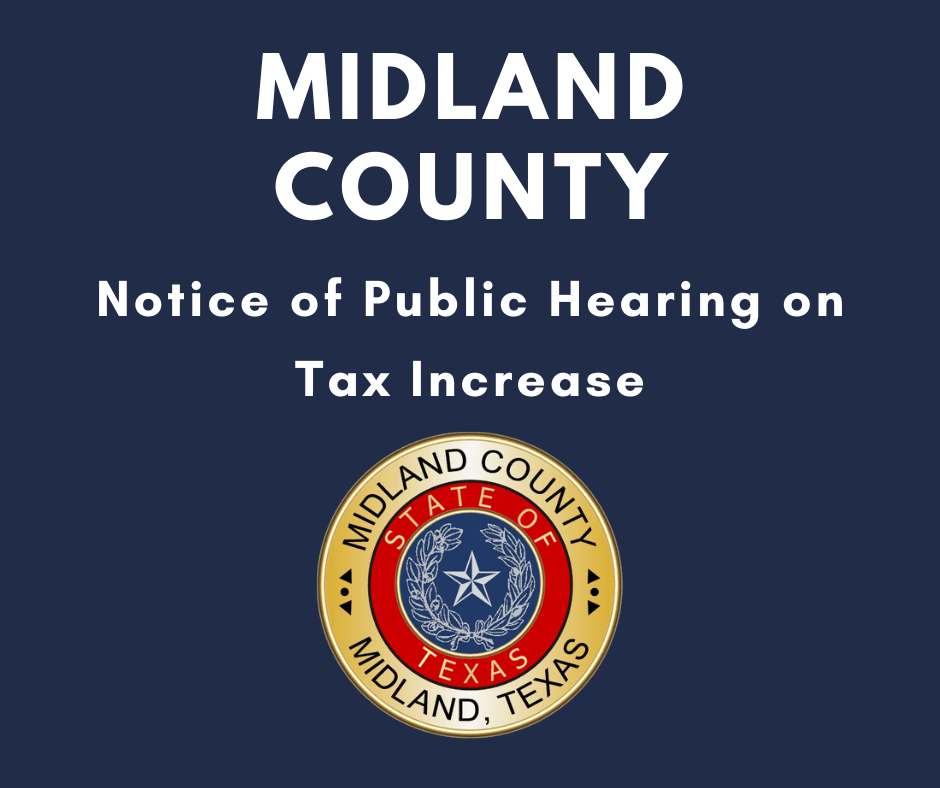 Midland County Notice of Tax Increase